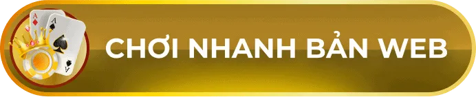 Chơi nhanh bản web