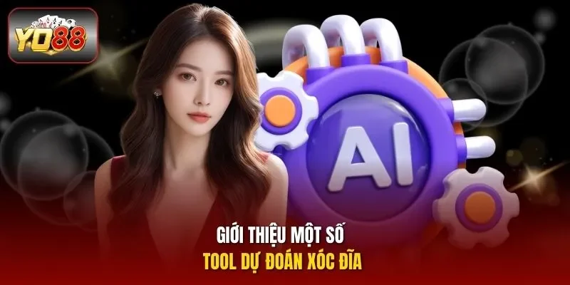 Giới thiệu một số tool dự đoán xóc đĩa