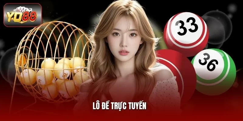 Lô Đề Trực Tuyến 2026 - Hé Lộ Xu Hướng Cược Hiện Đại
